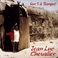 Jean-Luc CHEVALIER - KM5 A BANGUI